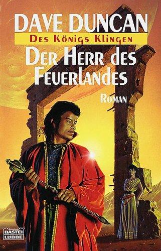 Des Königs Klingen 2. Der Herr des Feuerlands