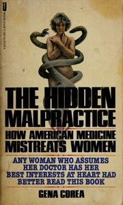 The hidden malpractice