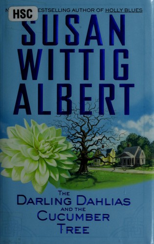 The Darling Dahlias and the cucumber tree