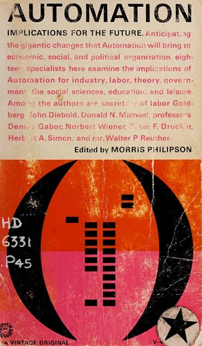 Automation: implications for the future