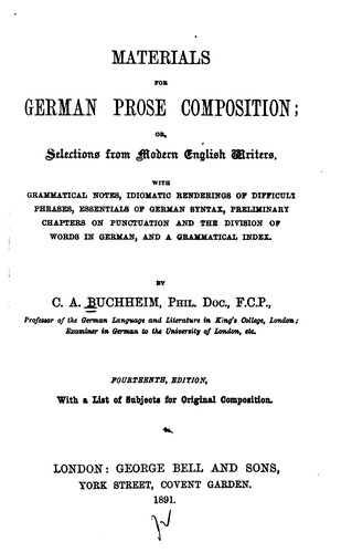 Materials for German Prose Composition, Or, Selecions from Modern English Writers: With ..