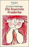Die feuerrote Friederike