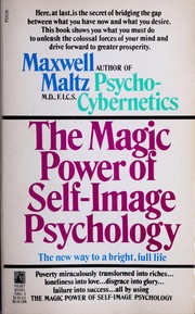 The Magic Power of Self-Image Psychology