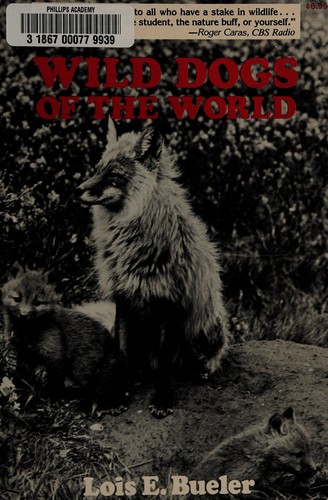 Wild Dogs of the World
