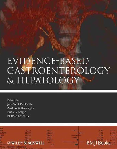 Evidence-based gastroenterology and hepatology