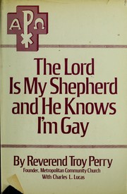 The Lord is my shepherd and he knows I'm gay