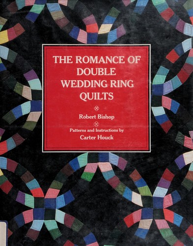 The romance of double wedding ring quilts