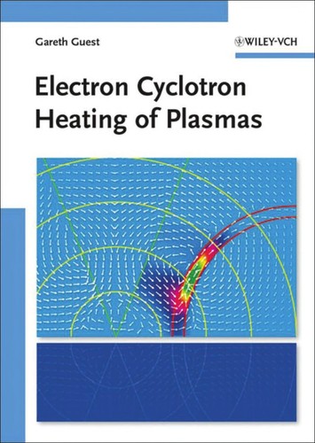 Electron cyclotron heating of plasmas