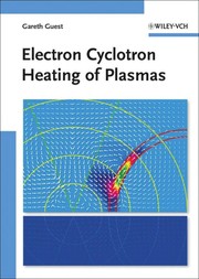 Electron cyclotron heating of plasmas
