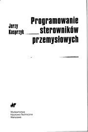 Programowanie sterowniko w przemys¿owych
