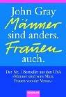 Manner sind anders. Frauen auch