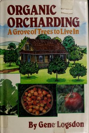 Organic orcharding