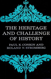 The heritage and challenge of history