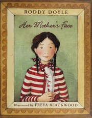 Her mother's face