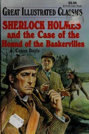 Sherlock Holmes and the Case of the Hound of the Baskervilles