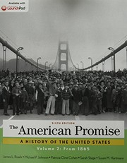 The American Promise, Volume 2 6e & LaunchPad for The American Promise and The American Promise Value Edition 6e