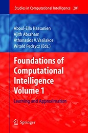 Foundations of Computational Intelligence : Volume 1