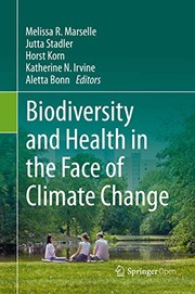 Biodiversity and Health in the face of Climate Change