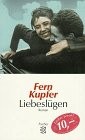 Liebeslügen. Roman
