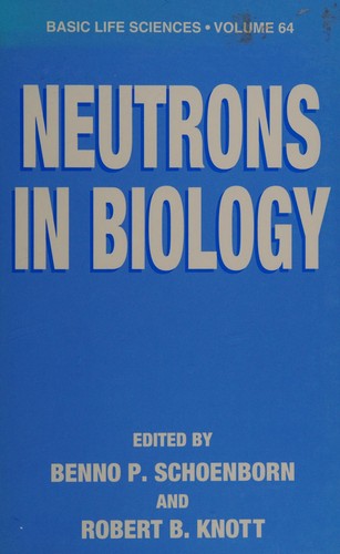 Neutrons in biology