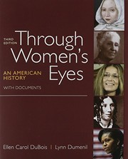 Through Women's Eyes 3e, Combined Volume & Women's Rights & American Women's Movement