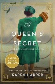 The queen's secret [large print]