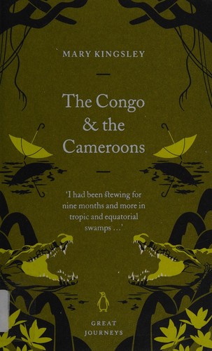 The Congo and the Cameroons