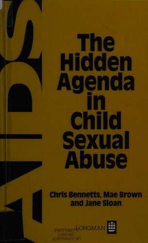 AIDS, the hidden agenda in child sexual abuse