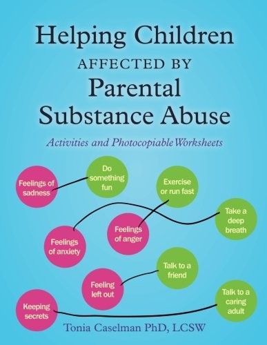 Helping Children Affected by Parental Substance Abuse