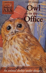 Owl in the Office (Animal Ark Series #9)