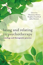 Being and Relating in Psychotherapy
