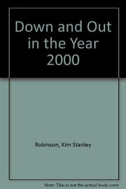 Down and out in the year 2000