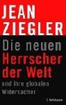 Die neuen Herrscher der Welt