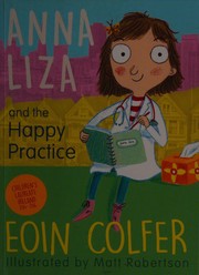 Anna Liza and the Happy Practice