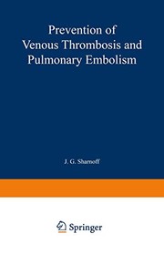 Prevention of venous thrombosis and pulmonary embolism