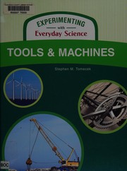 Tools and machines