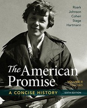 The American Promise : A Concise History, Volume 2