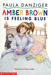 Amber Brown is Feeling Blue