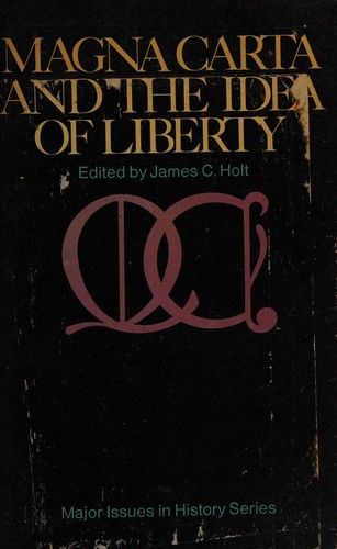 Magna Carta and the idea of liberty