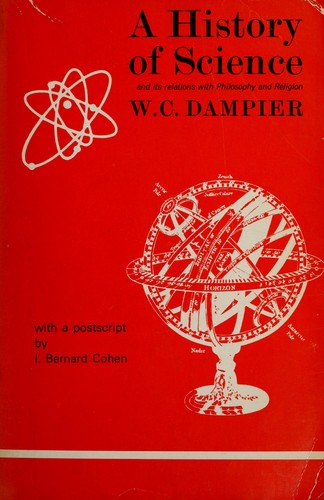 A history of science and its relations with philosophy & religion