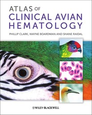 Atlas of clinical avian hematology
