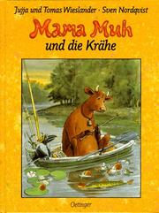 Mama Muh und die Krähe. ( Ab 6 J.).