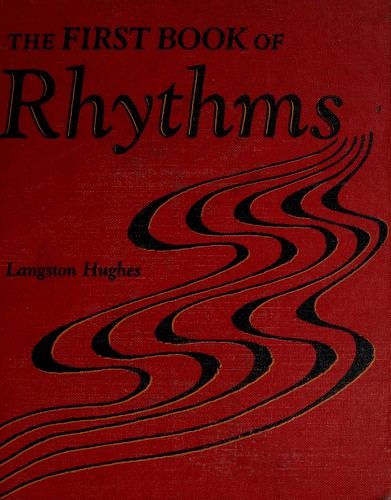 The first book of rhythms / by Langston Hughes ; pictures by Robin King