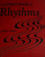 The first book of rhythms / by Langston Hughes ; pictures by Robin King