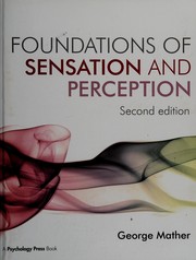 Foundations of sensation and perception