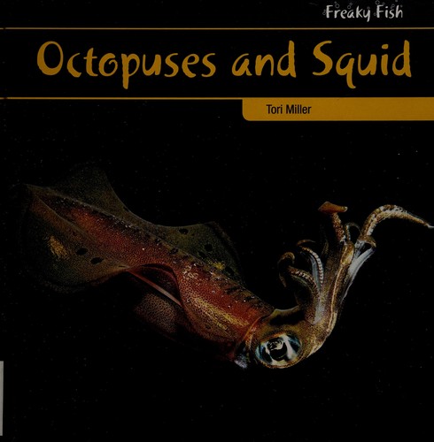 Octopuses and squid