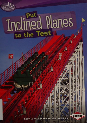 Put Inclined planes to the Test