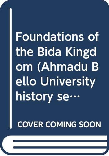 Foundations of the Bida Kingdom