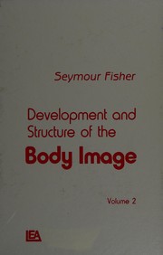 Development and structure of the body image
