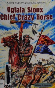 Oglala Sioux Chief Crazy Horse